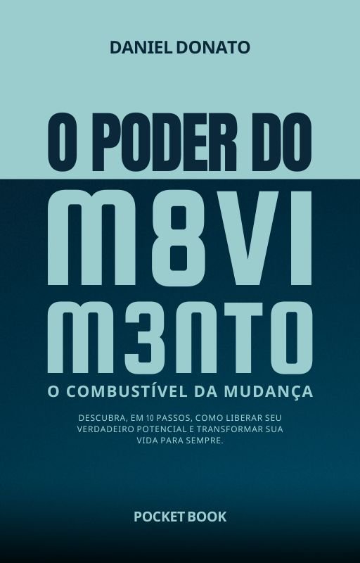 Capa do livro O Poder do Movimento, de Daniel Donato